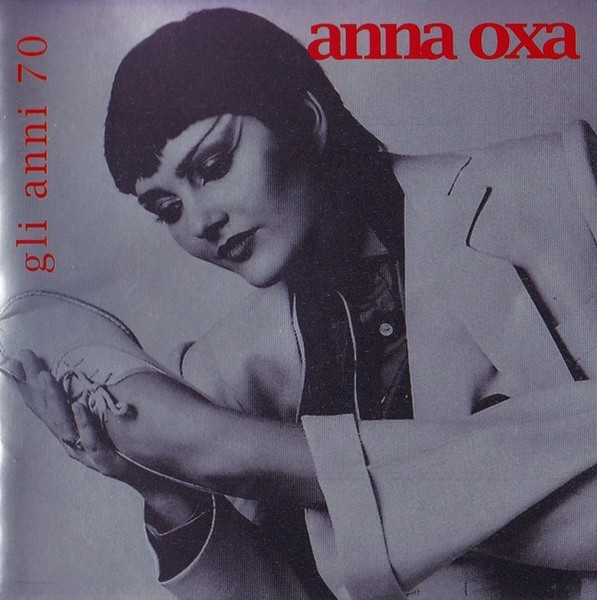 Анне минус. Anna Oxa discography. Аудиокассета Anna Oxa. Anna Oxa – Anna Oxa 1979 LP. 