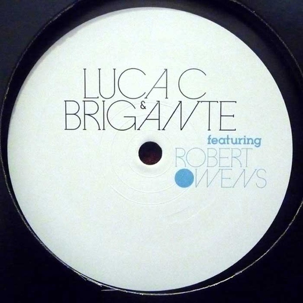 We could tomorrow. Brigante feat. Luca c, Luca c & Brigante - Flash of Light. Robert Owens Dub Mix. Set Fire feat. Robert Owens Dub Mix.